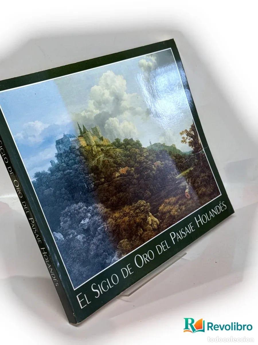 Livres d'occasion: El siglo de oro del paisaje holand&eacute;s - Peter C. Sutton