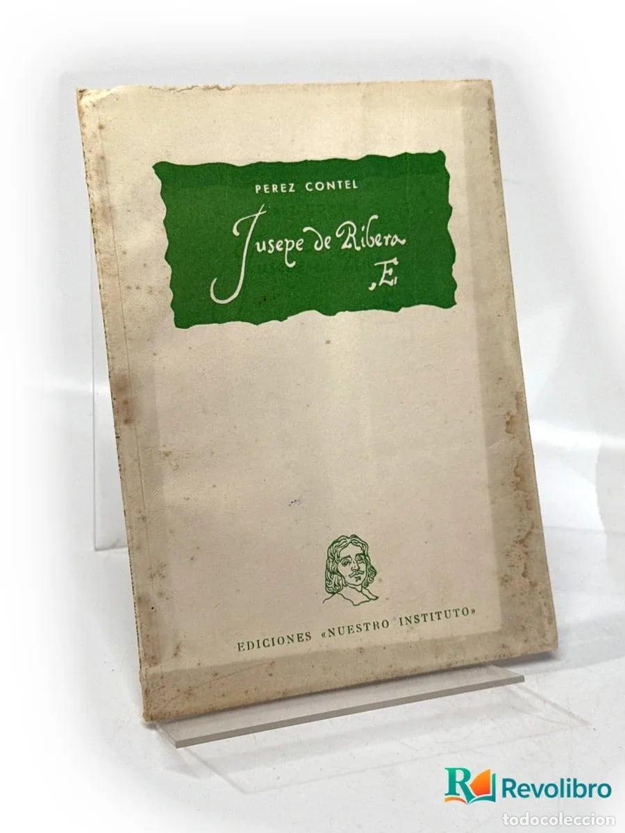 Livres d'occasion: Josepe de Ribera - P&eacute;rez Contel