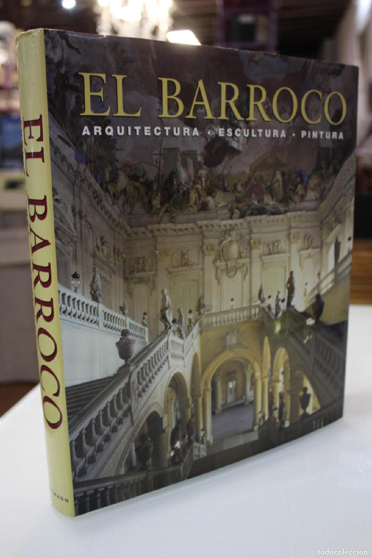 Libros de segunda mano: El Barroco. Arquitectura-Escultura-Pintura. - ROLF TOMAN