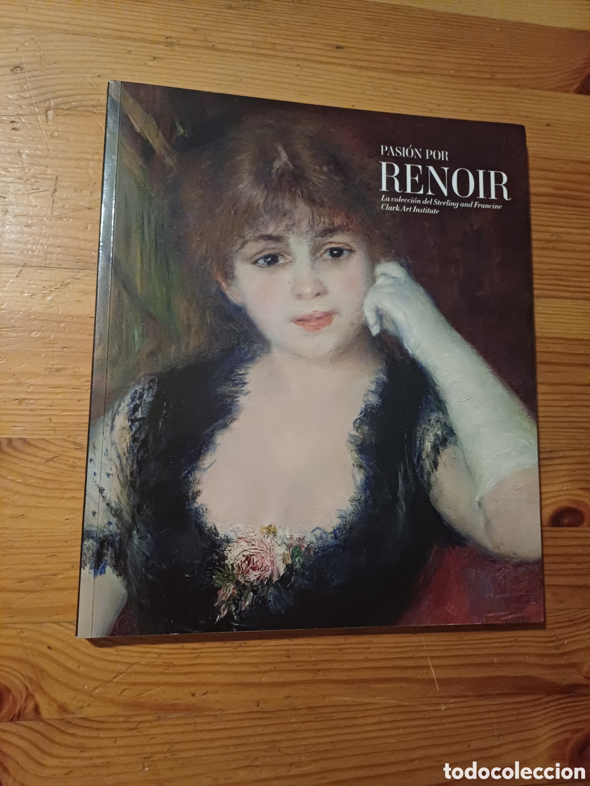 Libros de segunda mano: Pasi&oacute;n por Renoir - John House - Sterling and Francine Clark - libro y folleto exposicion El Prado