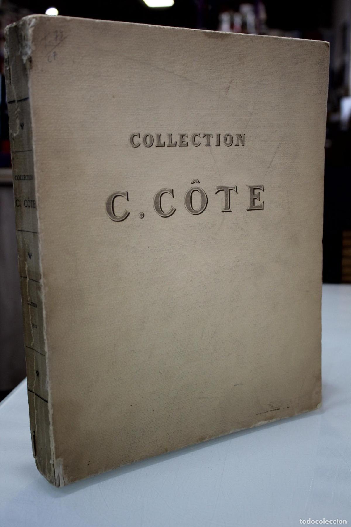 Libros de segunda mano: Quelques Pi&egrave;ces de la Collection Claudius C&ocirc;te.- 1912 -
