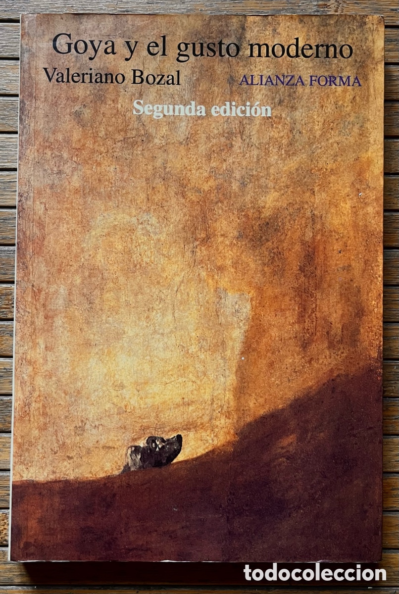 Libros de segunda mano: Goya y el gusto moderno