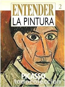 Libros de segunda mano: Picasso - Aa.vv - Orbis - Entender la Pintura, N&ordm; 2