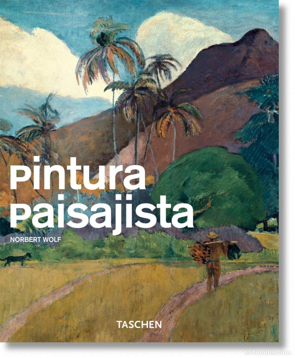 Libros de segunda mano: Pintura Paisajista - Norbert Wolf - Taschen - &Aacute;lbum