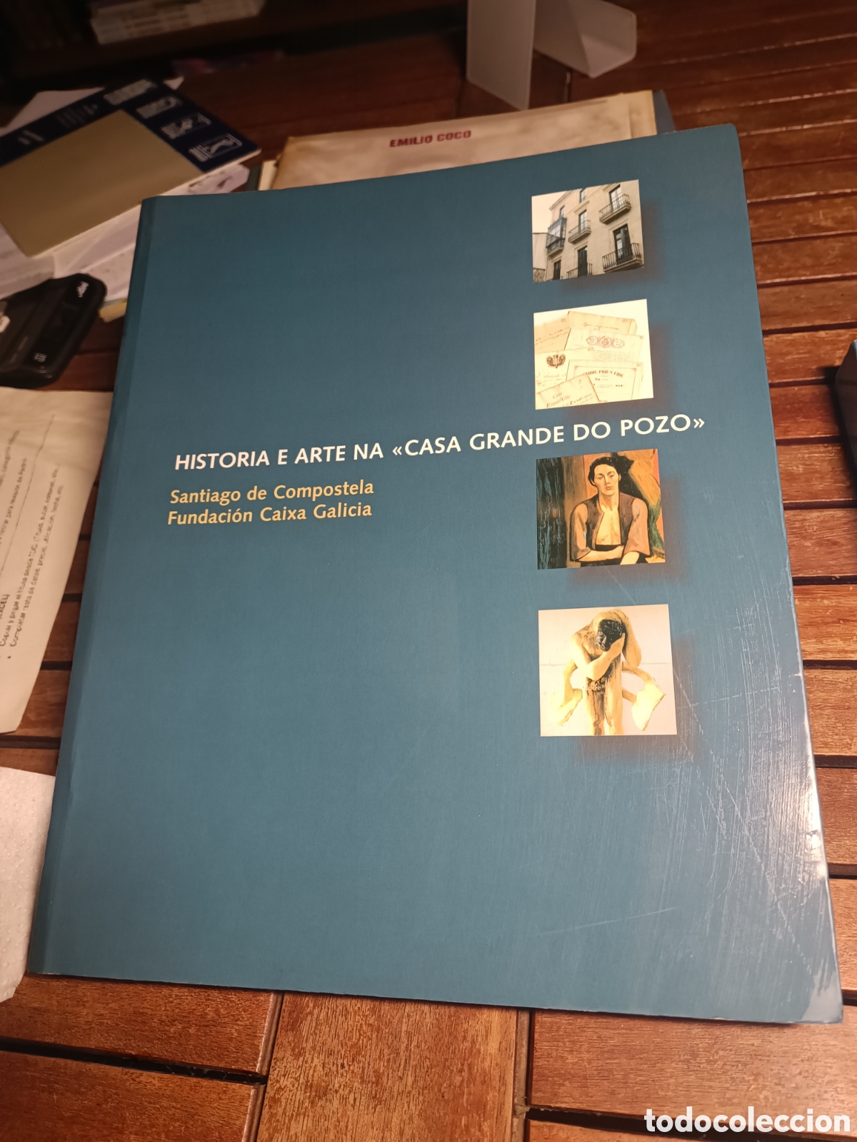 Libros de segunda mano: Historia e Arte na Casa Grande do Pozo Fundaci&oacute;n Caixa Galicia Santiago de Compostela 2002