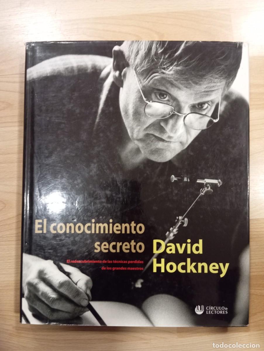 Libros de segunda mano: 'El conocimiento secreto'. David Hockney.