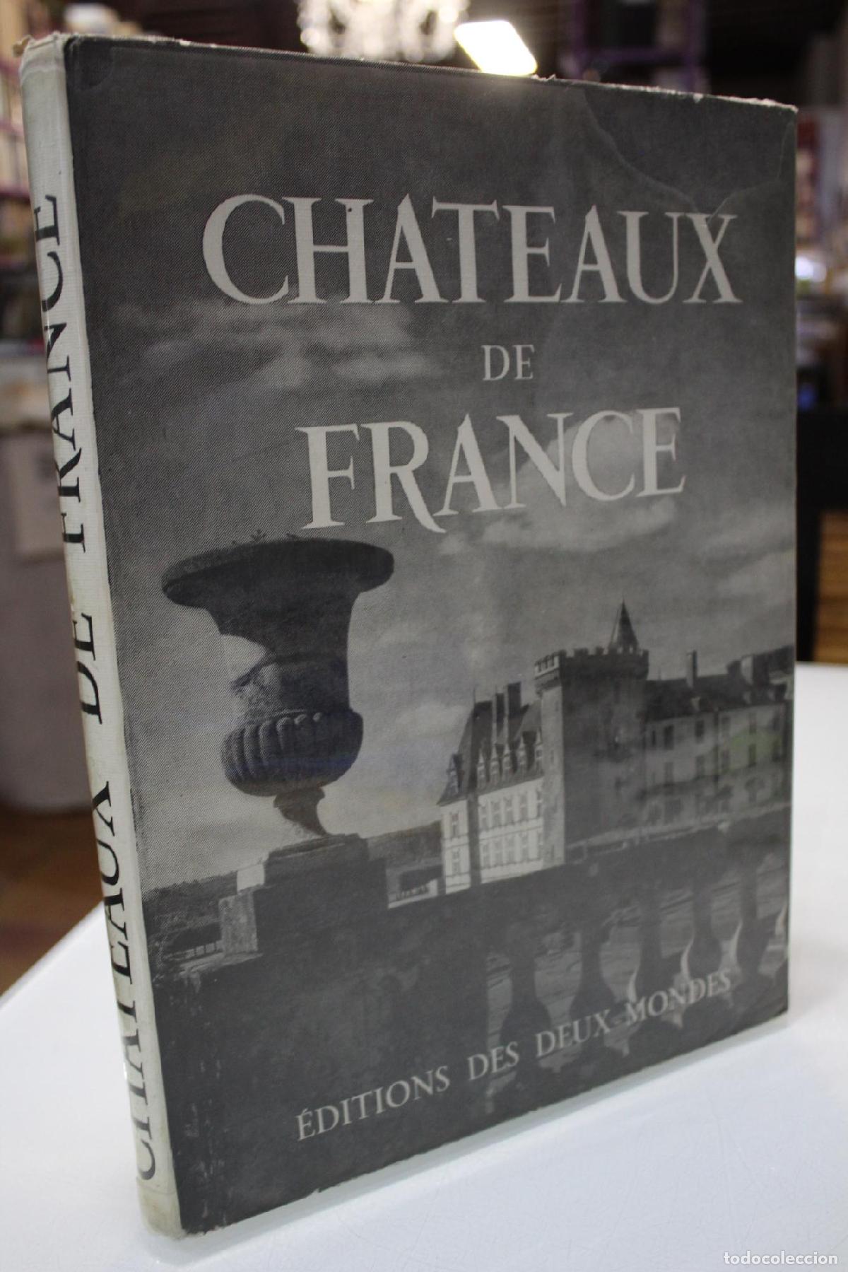 Libros de segunda mano: Chateaux de France - Mathey, Fran&ccedil;ois.