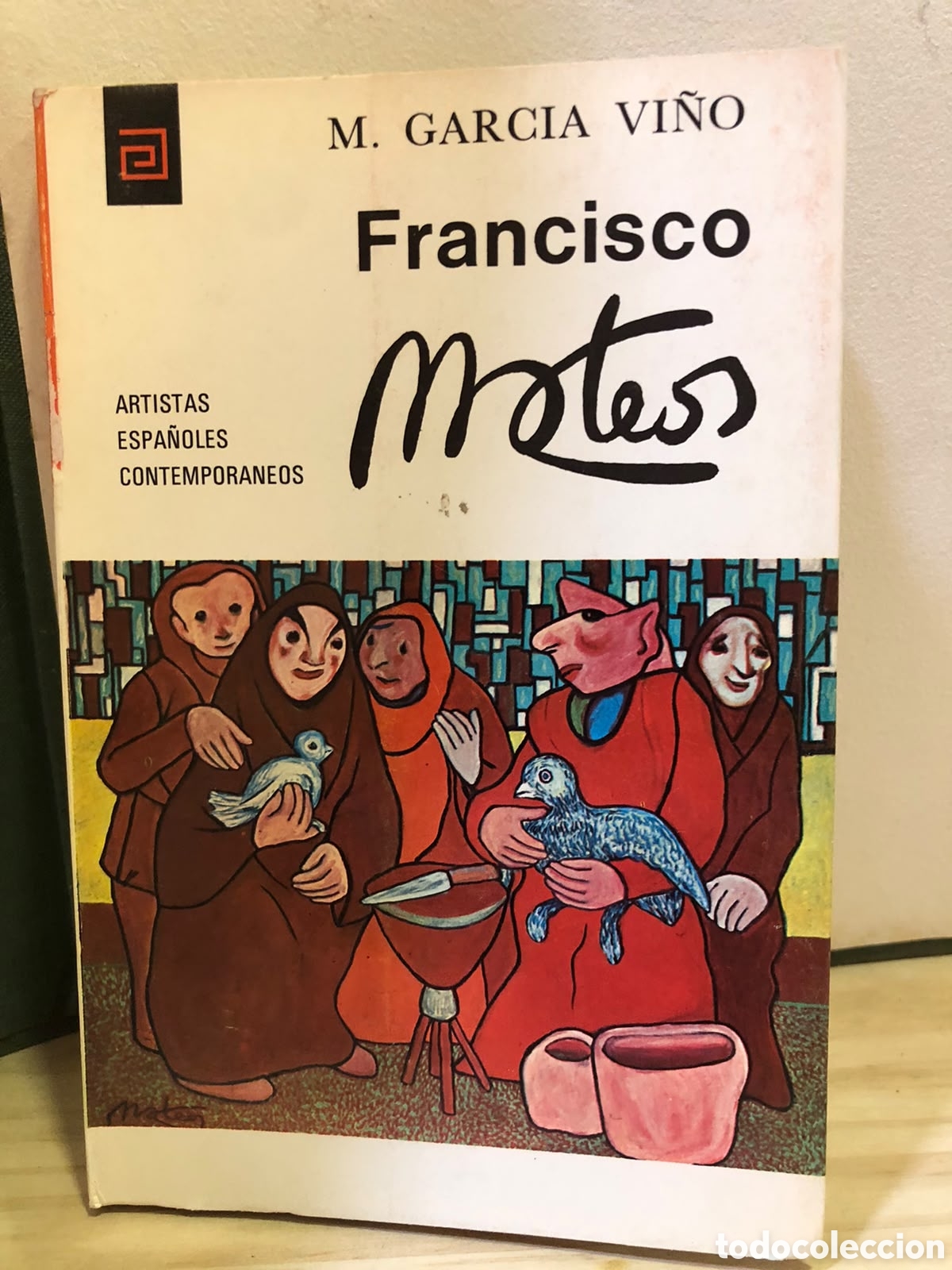 Livres d'occasion: Francisco Mateos - M. Garc&iacute;a Vi&ntilde;&oacute;
