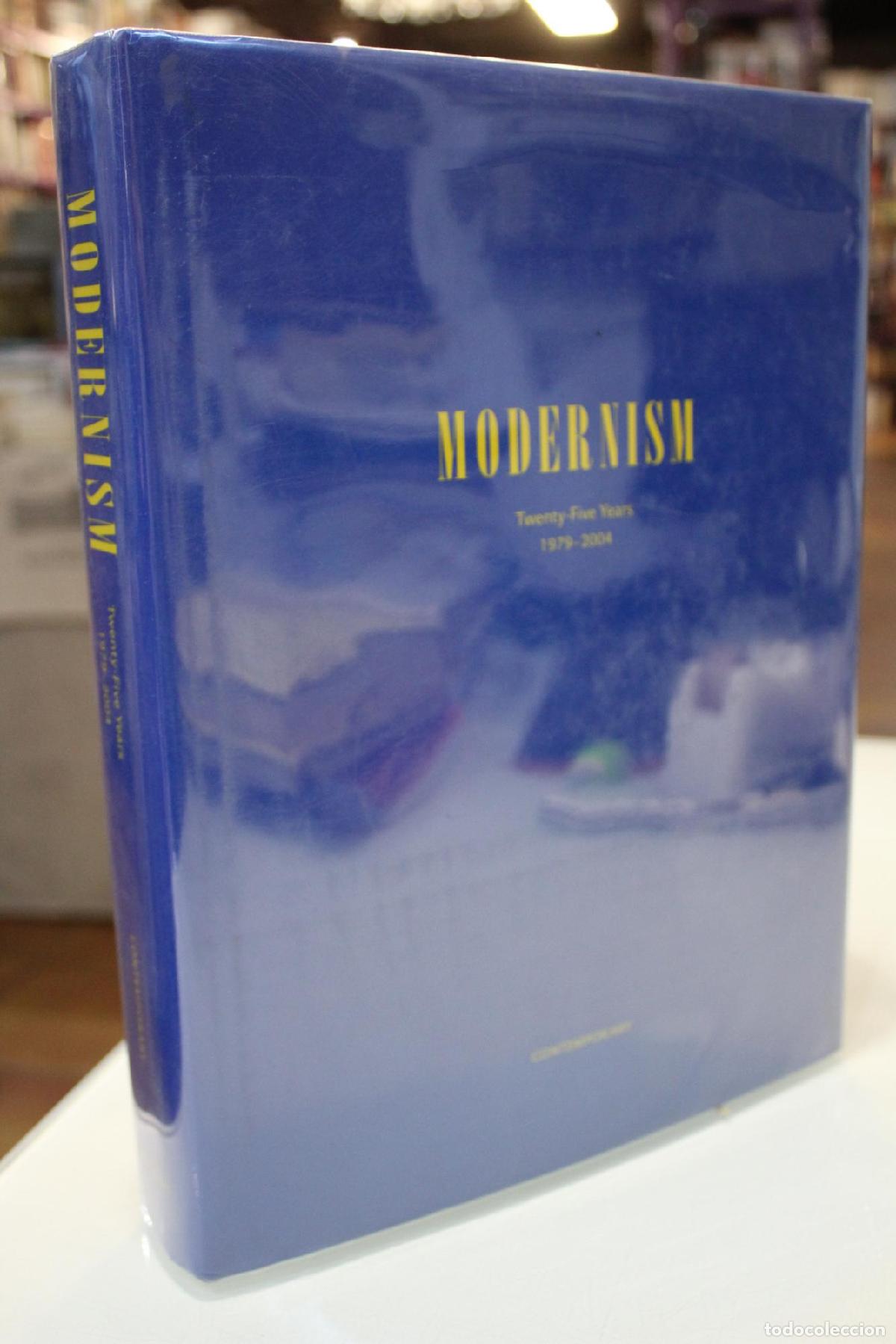 Libros de segunda mano: Modernism. Twenty-Five Years. 1979-2004. - Modernism, Inc