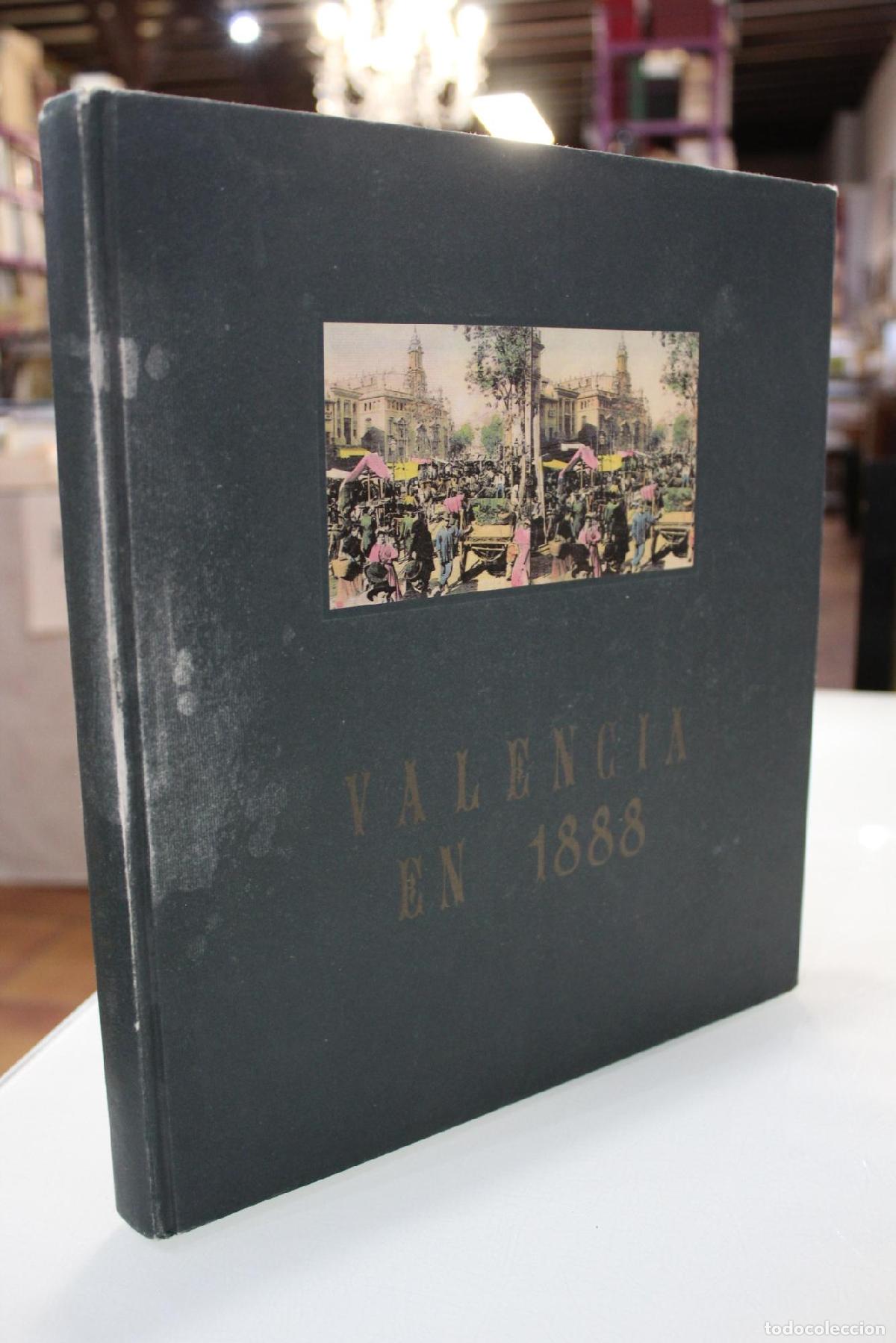 Libros de segunda mano: Valencia en 1888 - Jos&eacute; Huguet Chanz&aacute;
