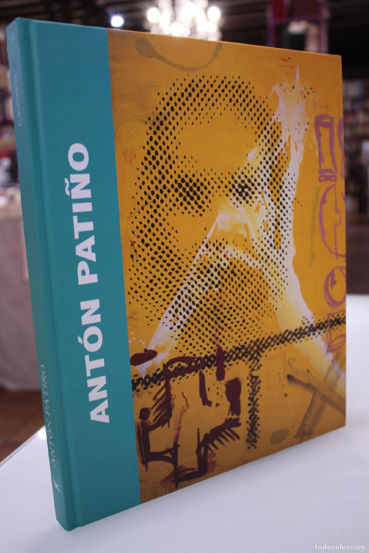 Libros de segunda mano: Ant&oacute;n Pati&ntilde;o. Caosmos. Encrucijada y espacio simb&oacute;lico. - Ant&oacute;n Pati&ntilde;o P&eacute;rez