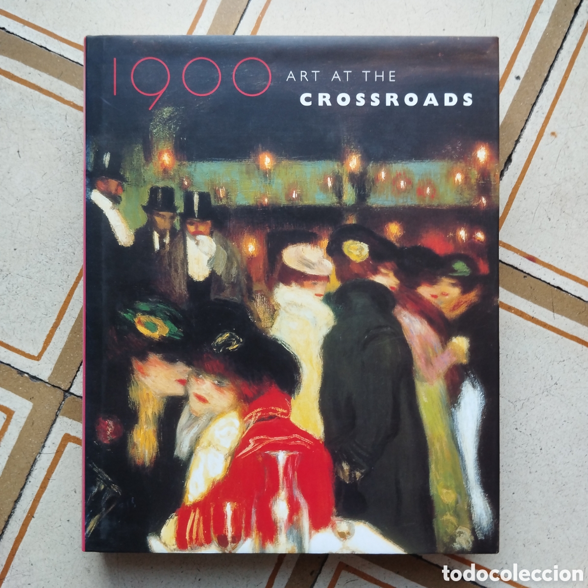 Libros de segunda mano: 1900 ART AT THE CROSSROADS ROBERT ROSENBLUM MARYANNE STEVENS HARRY ABRAMS ROYAL ACADEMY LONDON 2000