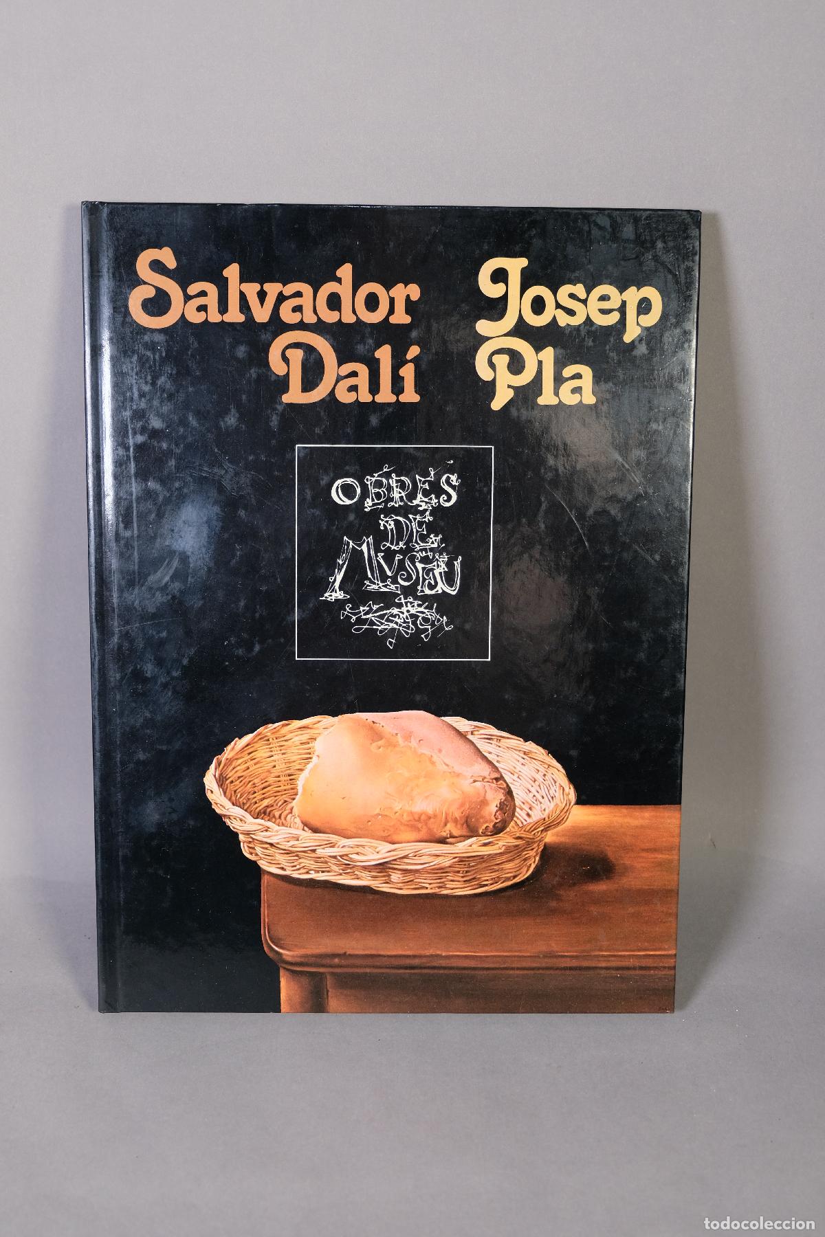 Libros de segunda mano: Obres de Museu, Libro de arte - Salvador Dal&iacute; y Josep Pla - Caixa d&rsquo;Estalvis de Catalunya, 1980