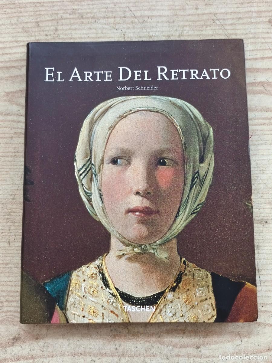 Libros de segunda mano: El Arte del Retrato - Norbert Schneider - 2002 - Taschen
