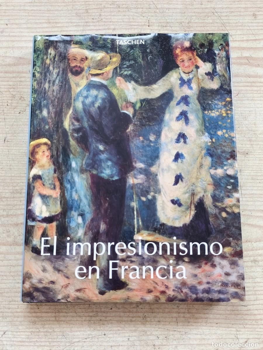 Libros de segunda mano: El impresionismo en Francia - Peter H. Feist - 1997 - Taschen
