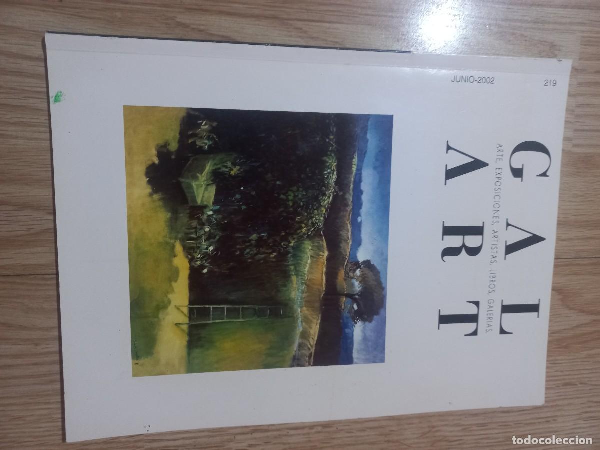 Libros de segunda mano: GAL ART 219 - ARTE, EXPOSICIONES, ARTISTAS, LIBROS, GALERIAS - REVISTA
