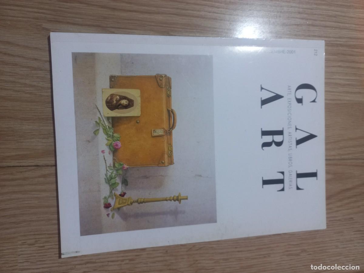 Libros de segunda mano: GAL ART 212 - ARTE, EXPOSICIONES, ARTISTAS, LIBROS, GALERIAS - REVISTA