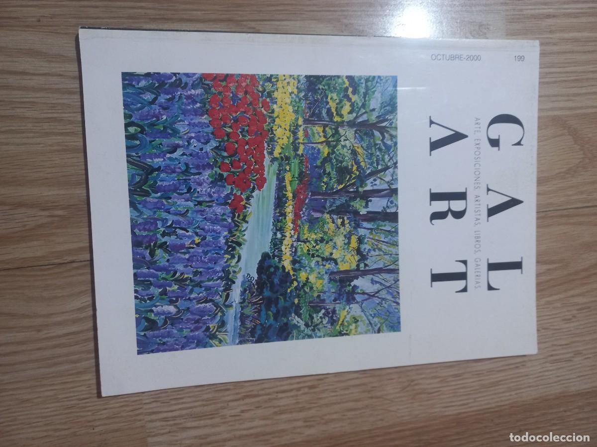 Libros de segunda mano: GAL ART 199 - ARTE, EXPOSICIONES, ARTISTAS, LIBROS, GALERIAS - REVISTA