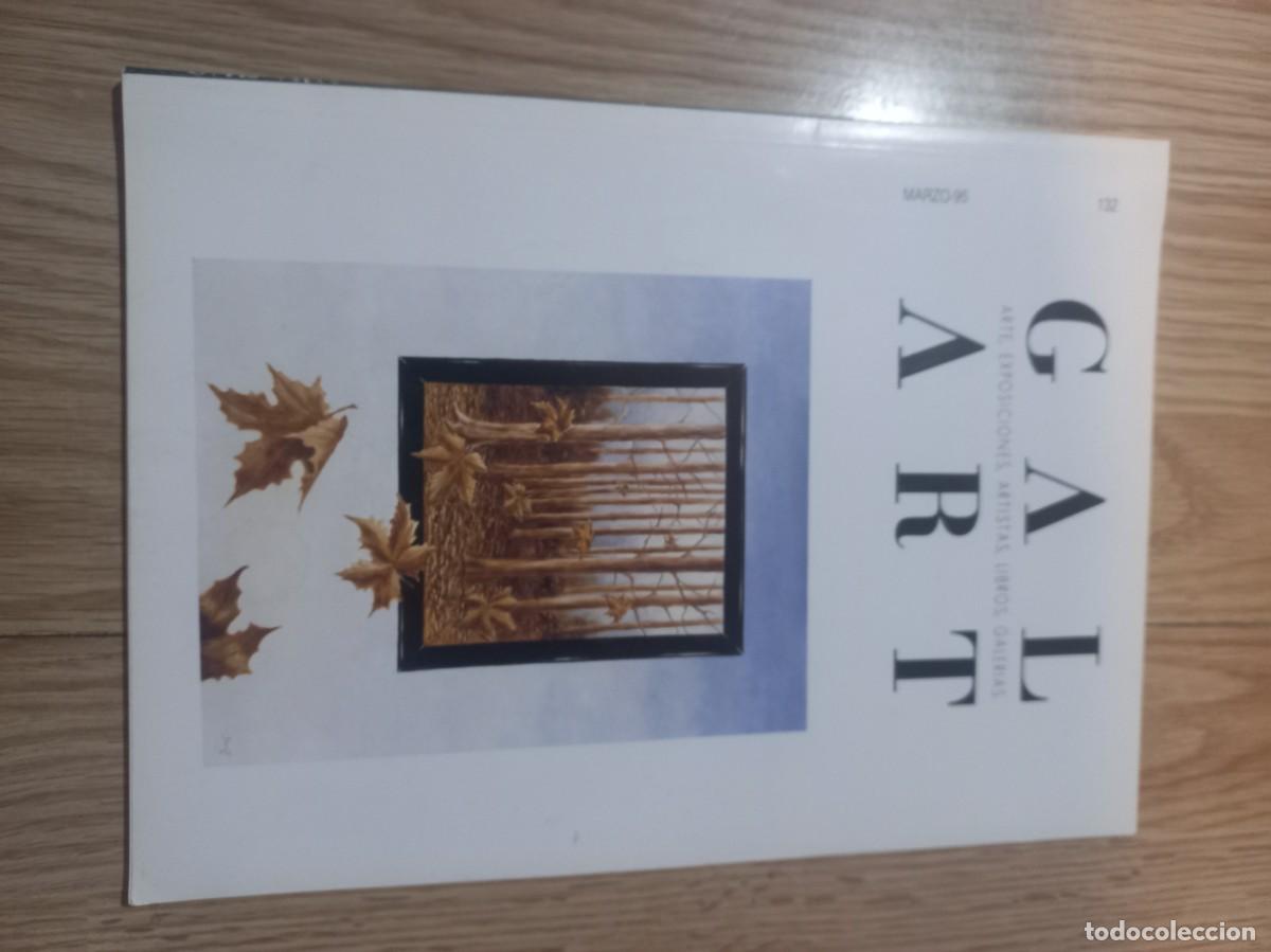 Libros de segunda mano: GAL ART 132 - ARTE, EXPOSICIONES, ARTISTAS, LIBROS, GALERIAS - REVISTA