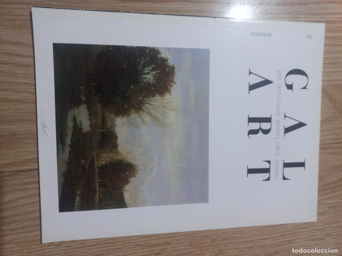 Libros de segunda mano: GAL ART 131 - ARTE, EXPOSICIONES, ARTISTAS, LIBROS, GALERIAS - REVISTA