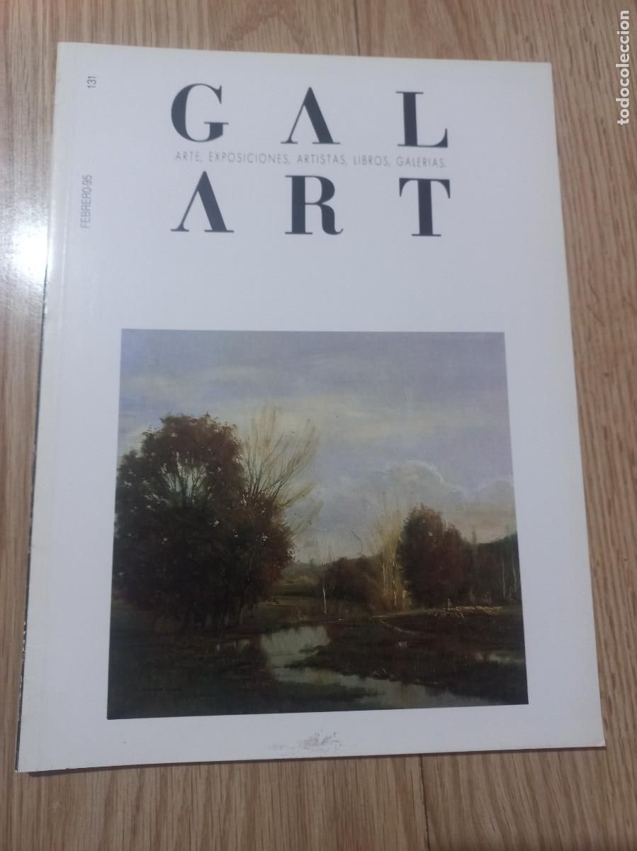 Libros de segunda mano: GAL-ART 131 - ARTE, EXPOSICIONES, ARTISTAS, LIBROS, GALERIAS - REVISTA