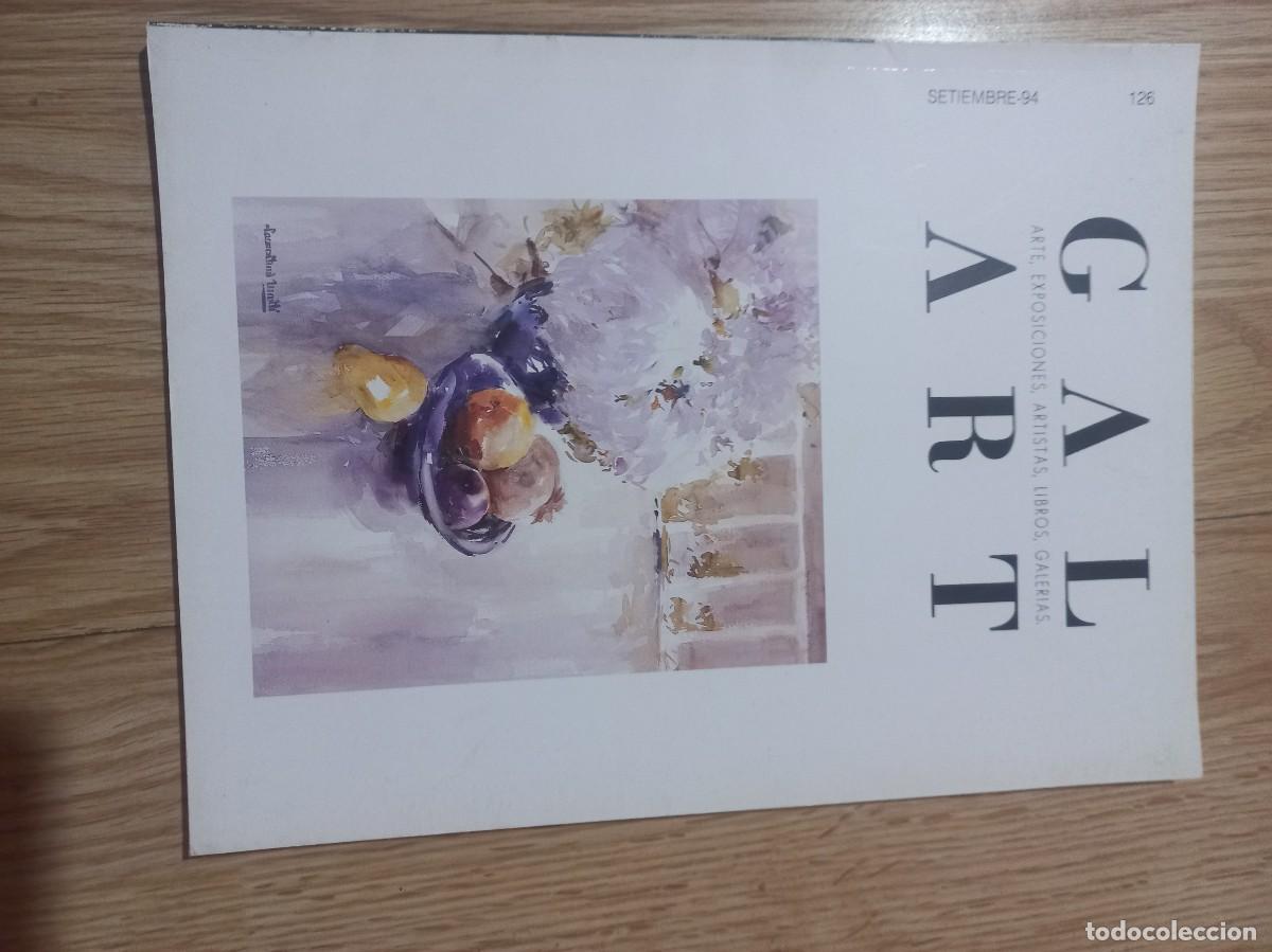Libros de segunda mano: GAL ART 126 - ARTE, EXPOSICIONES, ARTISTAS, LIBROS, GALERIAS - REVISTA
