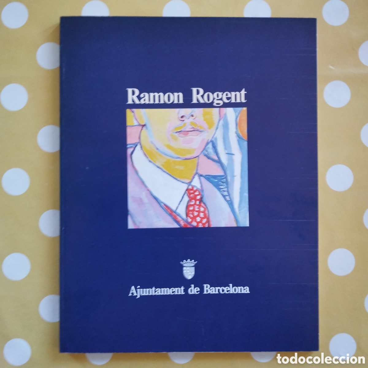 Libros de segunda mano: RAMON ROGENT CAT&Agrave;LEG EXPOSICI&Oacute; PALAU DE LA VIRREINA 1984