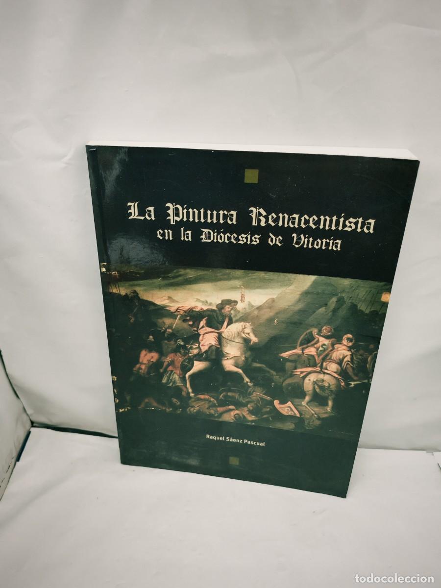 Libros de segunda mano: Pintura renacentista en la di&oacute;cesis de Vitoria (Primera edici&oacute;n)