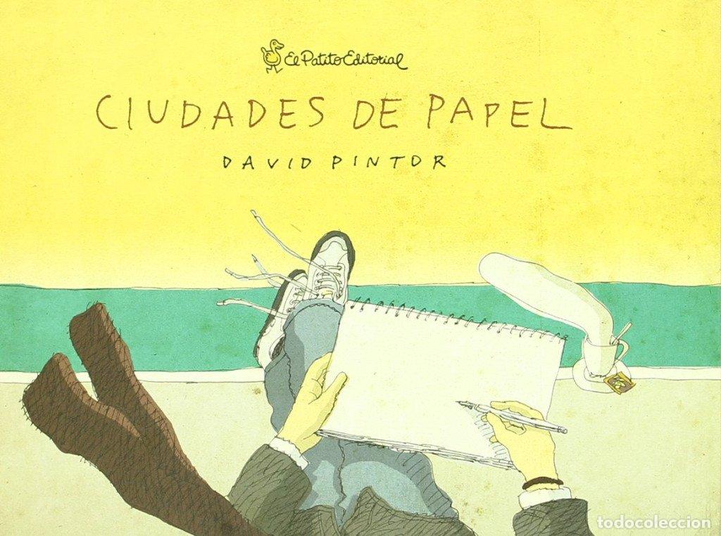 Libros de segunda mano: Ciudades de Papel - David Pintor - El Patito Editorial - Comic