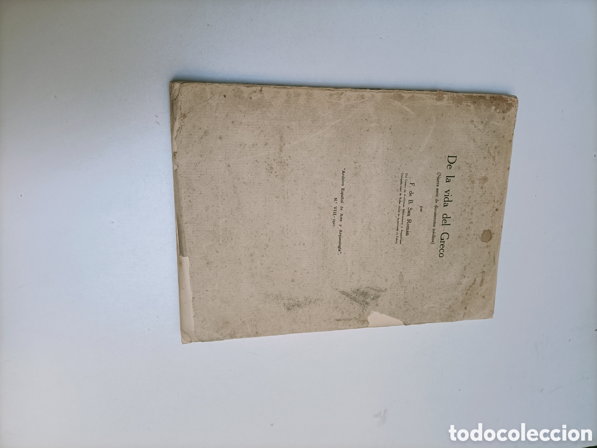 Libros de segunda mano: De la vida del Greco. ( Nueva serie de documentos in&eacute;ditos ) F. de B. San Rom&aacute;n. Archivo espa&ntilde;ol de