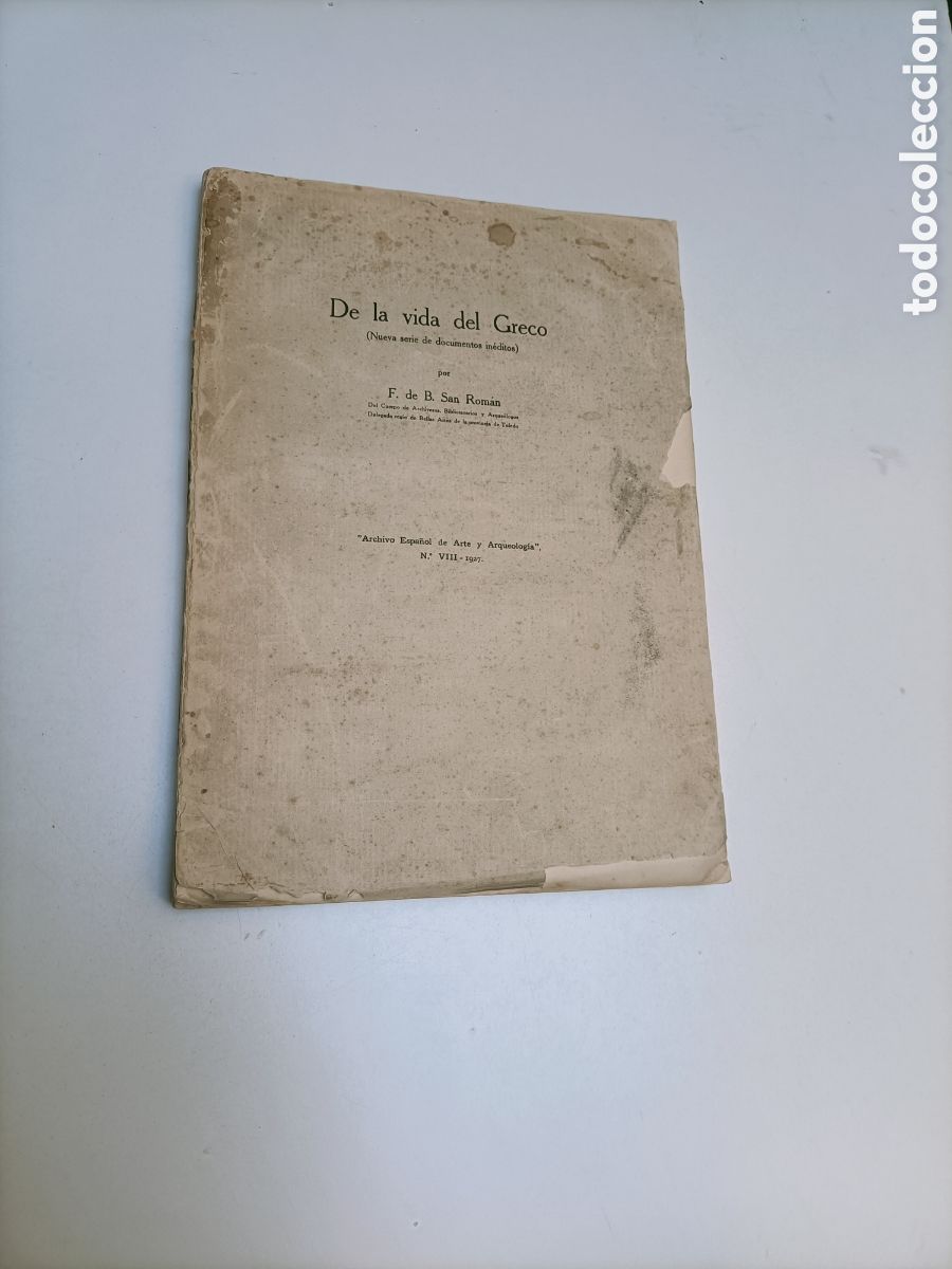 Libros de segunda mano: De la vida del Greco. ( Nueva serie de documentos in&eacute;ditos ) F. de B. San Rom&aacute;n. Archivo espa&ntilde;ol de
