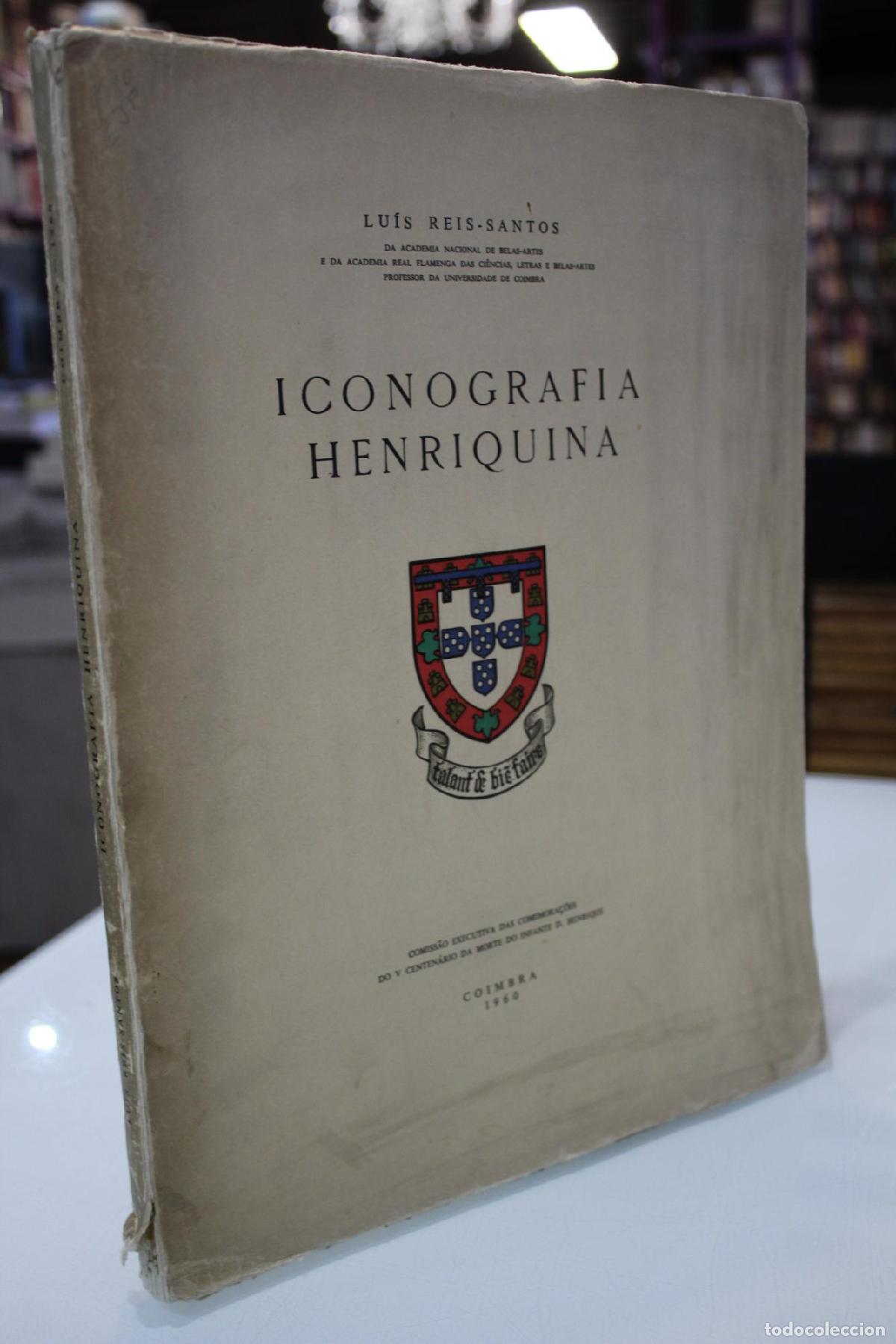 Libros de segunda mano: Iconografia Henriquina. - Reis-Santos, Lu&iacute;s.