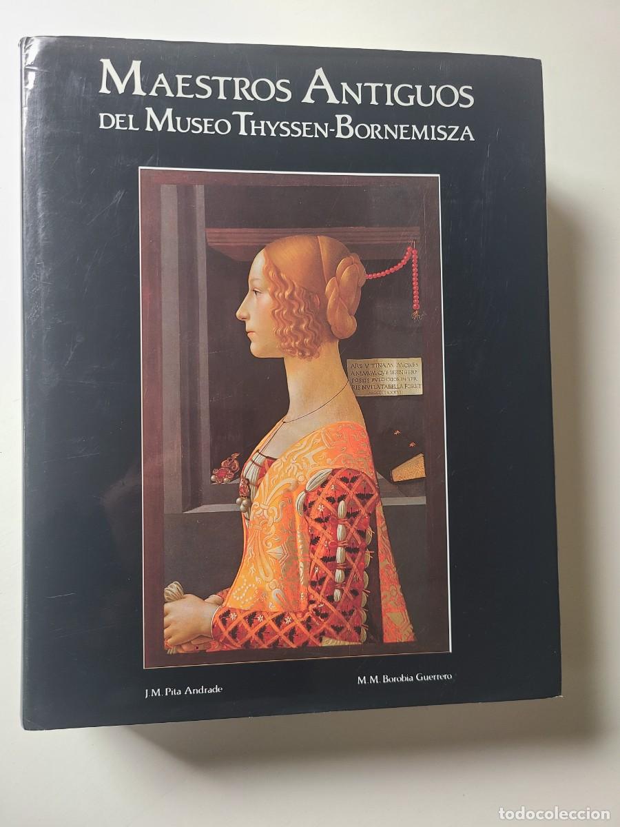 Libros de segunda mano: Maestros antiguos del Museo Thyssen-Bornemisza, Lunwerg