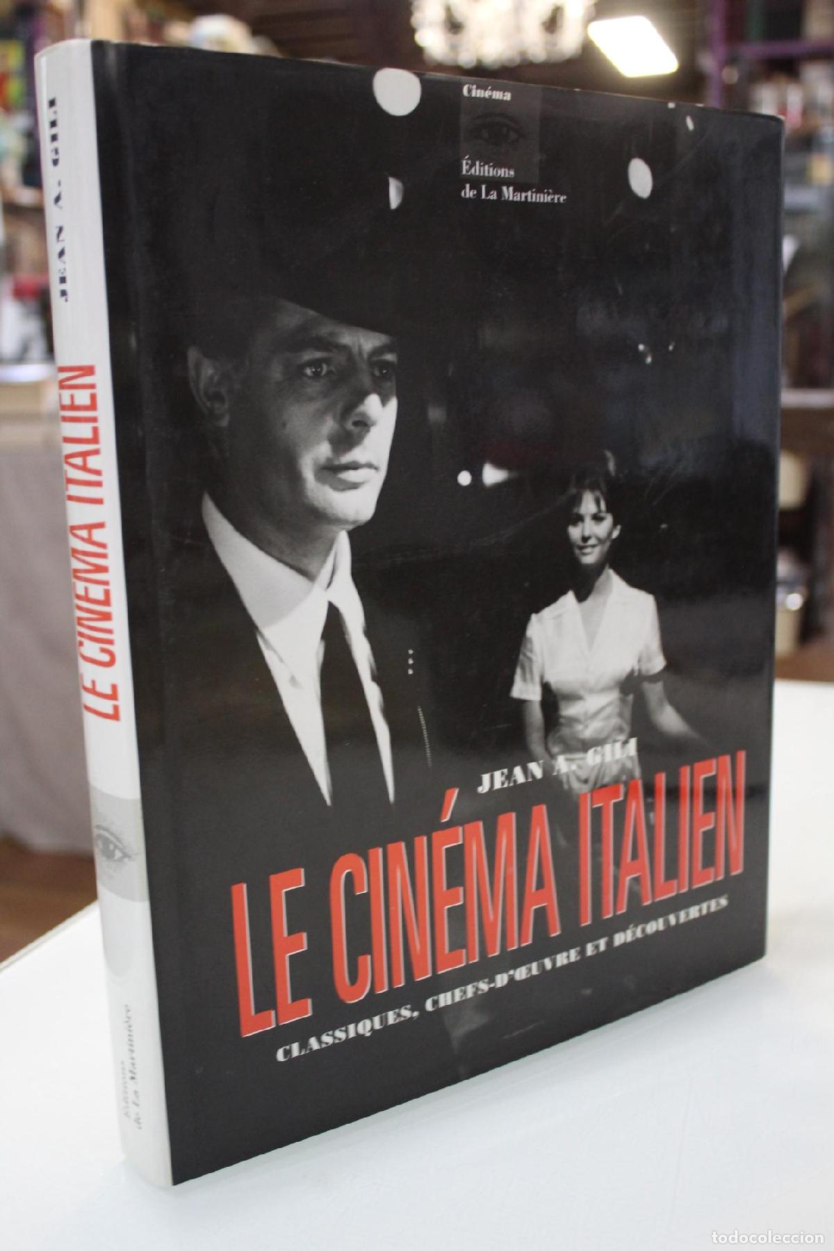 Libros de segunda mano: Le Cin&eacute;ma Italien - Jean A. Gili