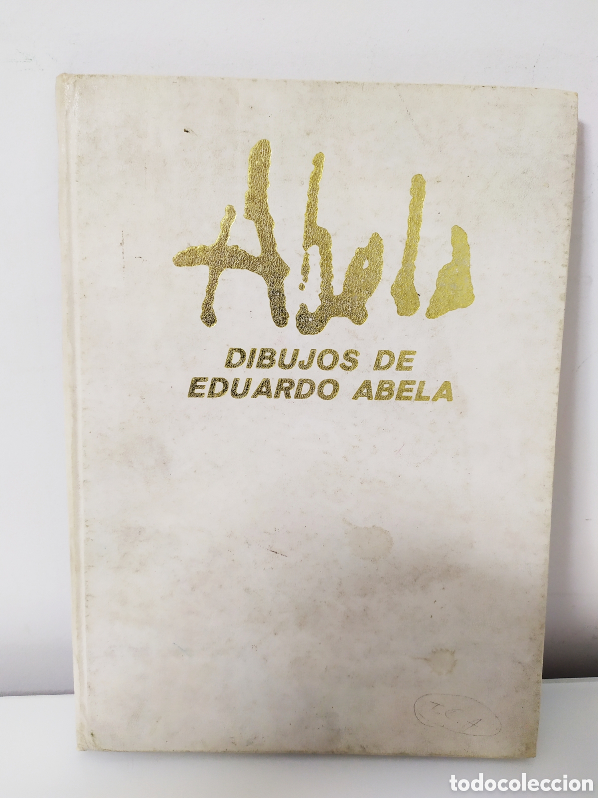 Libros de segunda mano: DIBUJOS DE EDUARDO ABELA. - ABELA. - CUBA- 1987