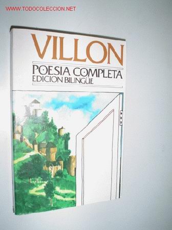 Libros de segunda mano: FRAN&Ccedil;OIS VILLON: POES&Iacute;A COMPLETA - Foto 1