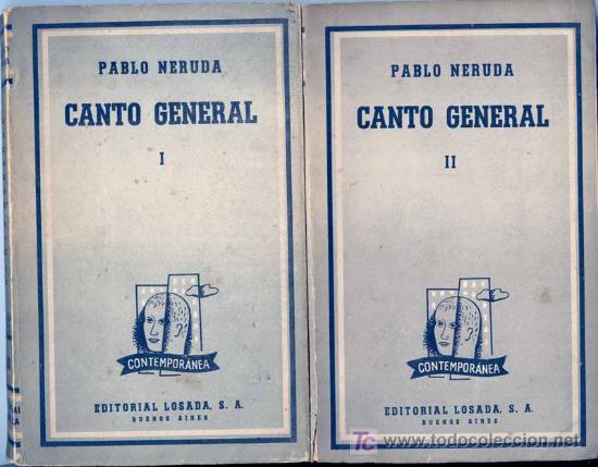 Libros de segunda mano: 1955 NERUDA: CANTO GENERAL - Foto 1
