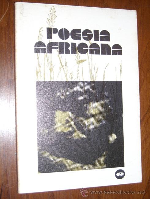 Libros de segunda mano: Poes&iacute;a africana de Ediciones Zero de Bilbao en 1973 2&ordf; Edici&oacute;n