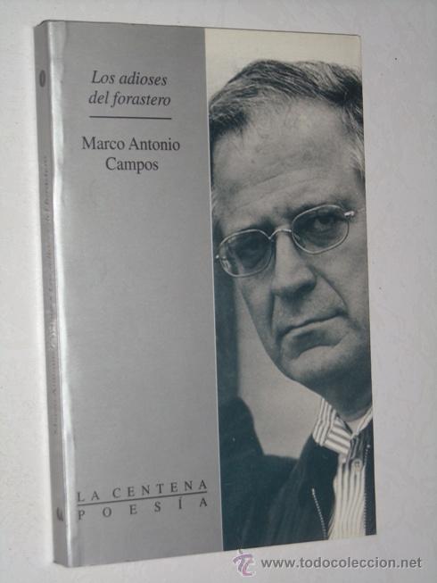 Livros em segunda m&atilde;o: Los adioses del forastero por Marco Antonio Campos de Conaculta en M&eacute;xico 2002 1&ordf; Edici&oacute;n
