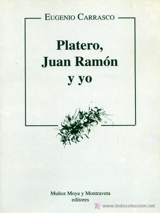 Libros de segunda mano: PLATERO, JUAN RAM&Oacute;N Y YO - Foto 1