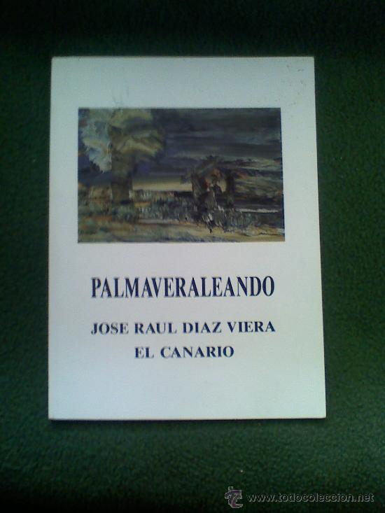 Libros de segunda mano: PALMAVERALEANDO EL CANARIO - Foto 1