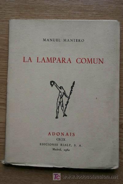 Libros de segunda mano: La l&aacute;mpara com&uacute;n. Mantero (Manuel) - Foto 1