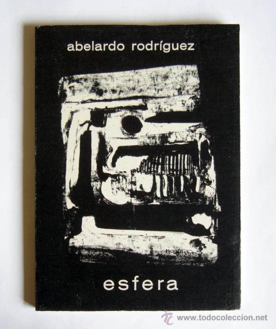 Libros de segunda mano: ESFERA - ABELARDO RODRIGUEZ - Foto 1