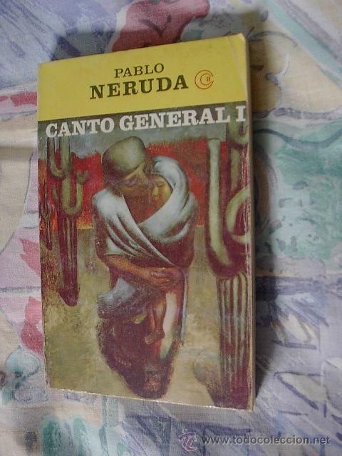 Libros de segunda mano: Canto General I, Pablo Neruda, Ed. Losada, 1982 - Foto 1
