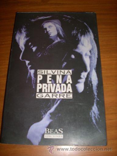 Libri di seconda mano: PENA PRIVADA, por Silvina Garr&eacute; - BEAS - Argentina - 1993 - RARO