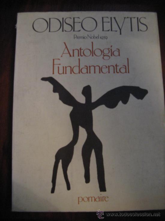 Libros de segunda mano: ANTOLOGIA FUNDAMENTAL.  ODISEO ELYTIS - Foto 1