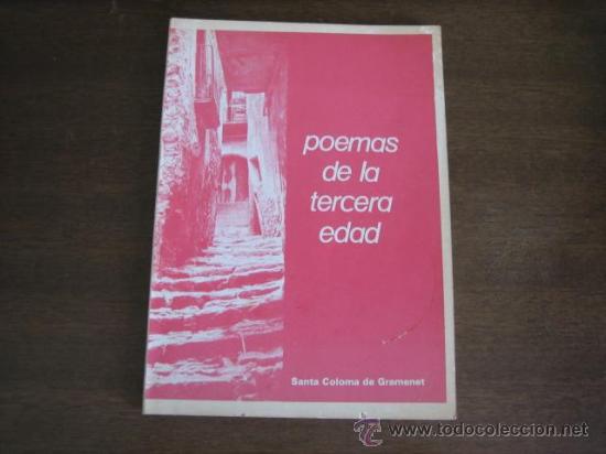 Libros de segunda mano: POEMAS DE LA TERCERA EDAD - Foto 1