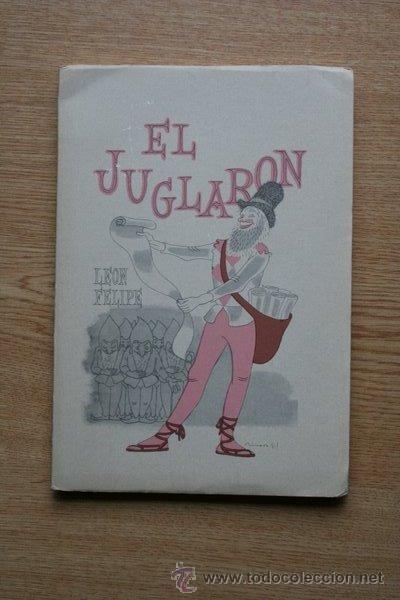 Libros de segunda mano: El Juglar&oacute;n. Felipe (Le&oacute;n) - Foto 1
