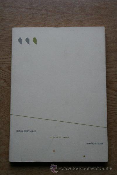 Libros de segunda mano: Para bien morir. Hern&aacute;ndez (Mario) - Foto 1