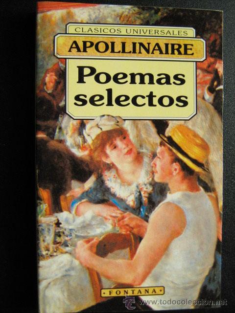 Libros de segunda mano: POEMAS SELECTOS. APOLLINAIRE. 1994 - Foto 1